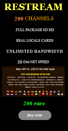 restream iptv channels 200 connections full country